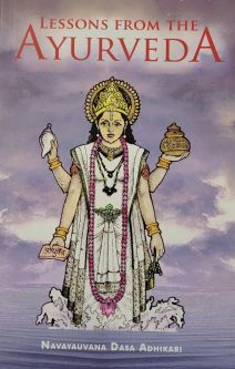 Lessons from the Ayurveda